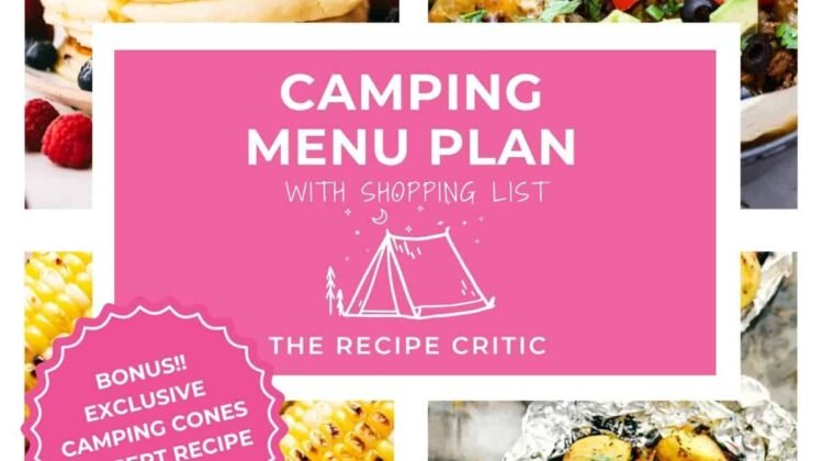 Camping Menu Plan | The Recipe Critic Camping Menu Plan | The Recipe Critic