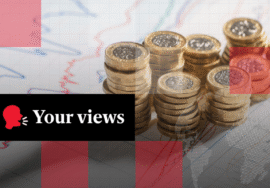 ‘Why take the risk?’ Readers push back on Rachel Reeves’s savings shake-up