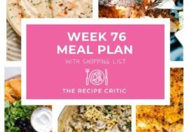 Weekly Meal Plan #76 | The Recipe Critic