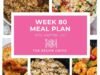 Weekly Meal Plan #80 | The Recipe Critic