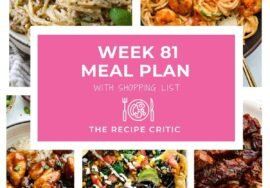 Weekly Meal Plan #81 | The Recipe Critic