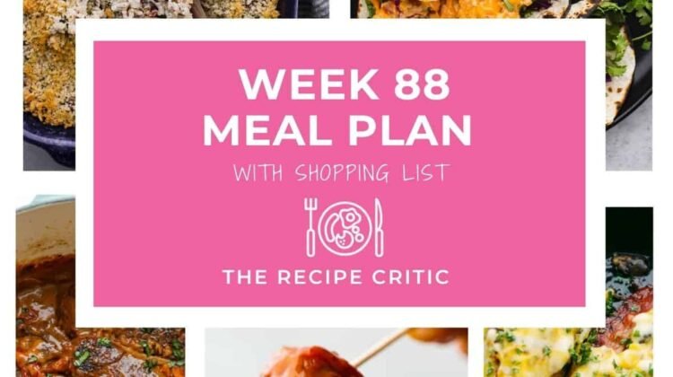 Weekly Meal Plan #88 (Five Easy Dinners + Free Shopping List)